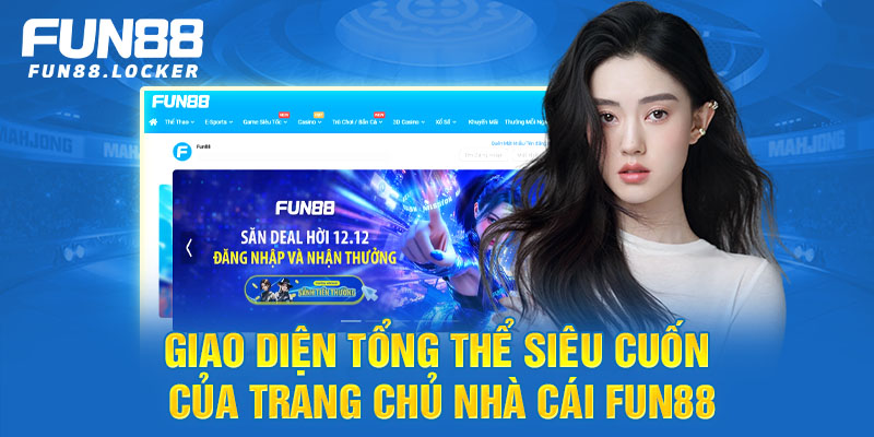 Giao diện tổng thể trang chủ của nhà cái fun88