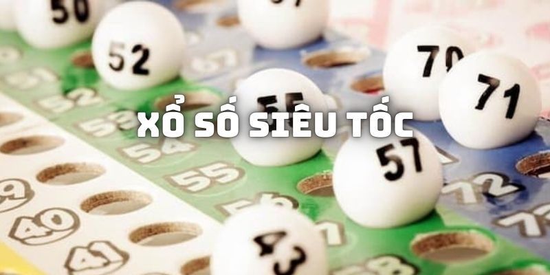 Giới thiệu xổ số siêu tốc fun88