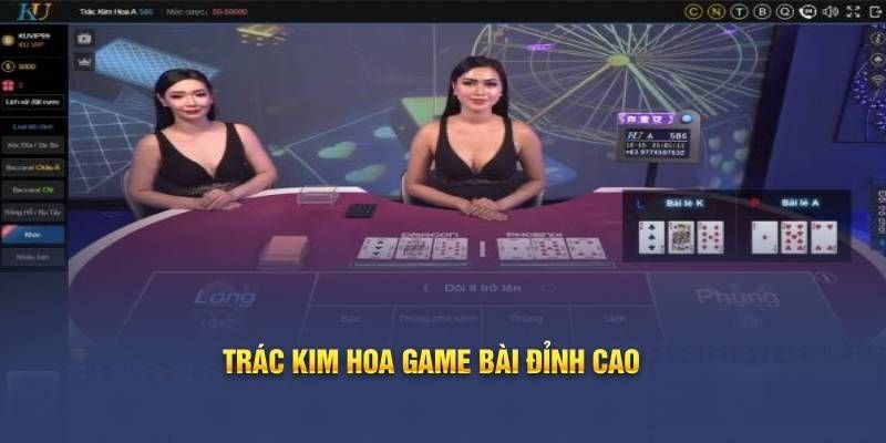 Giới thiệu những thông tin cơ bản về game bài Trác kim hoa Fun88