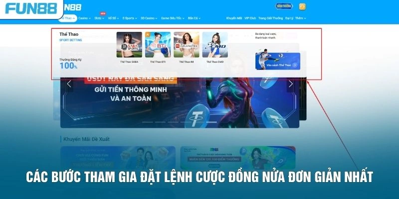 Các bước tham gia đặt lệnh cược đồng nửa đơn giản nhất