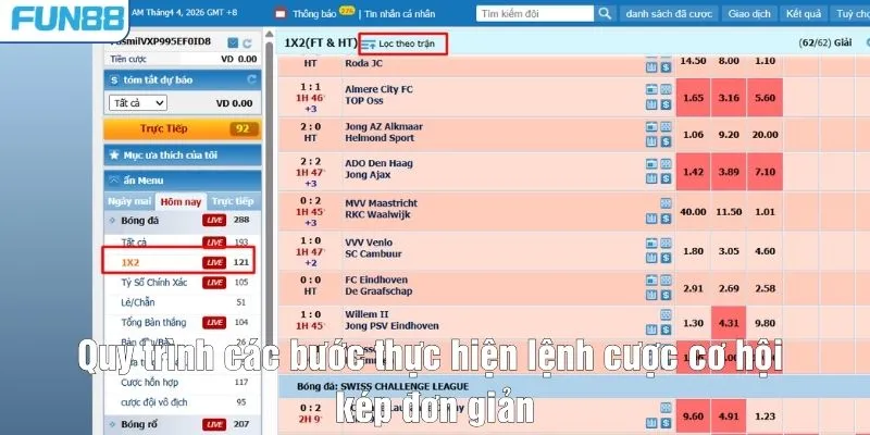 Quy trình các bước thực hiện lệnh cược cơ hội kép đơn giản